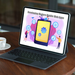 Developing Modern Mobile Web Apps